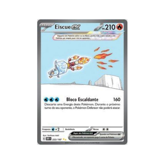 Eiscue ex 222/197 in Portuguese Obsidian Flames Pokémon TCG