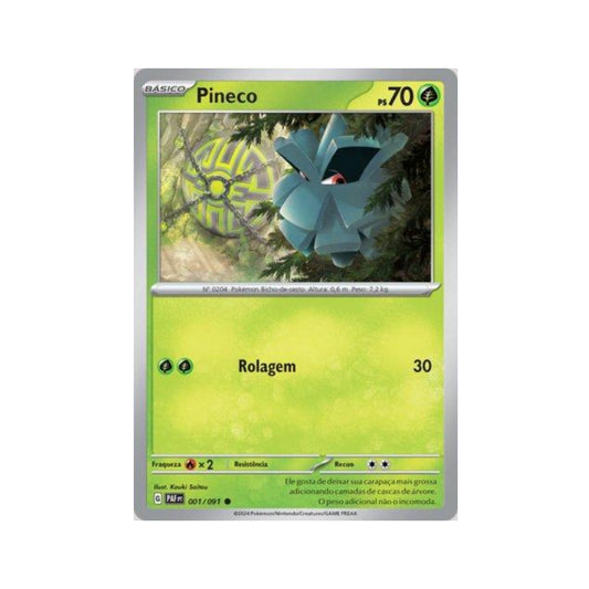 Pineco 001/091 in Portuguese Paldean Fates Pokémon TCG