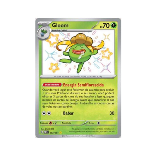 Gloom 093/091 in Portuguese Paldean Fates Pokémon TCG