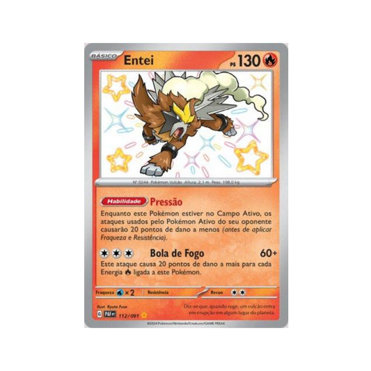 Entei 112/091 in Portuguese Paldean Fates Pokémon TCG