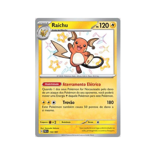 Raichu 132/091 in Portuguese Paldean Fates Pokémon TCG