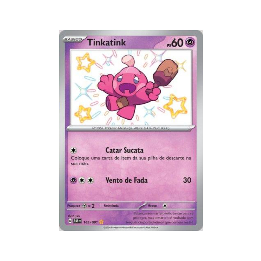 Tinkatink 165/091 in Portuguese Paldean Fates Pokémon TCG