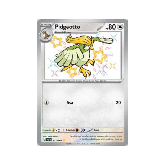 Pidgeotto 197/091 in Portuguese Paldean Fates Pokémon TCG