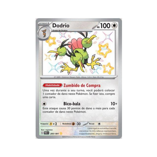 Dodrio 200/091 in Portuguese Paldean Fates Pokémon TCG