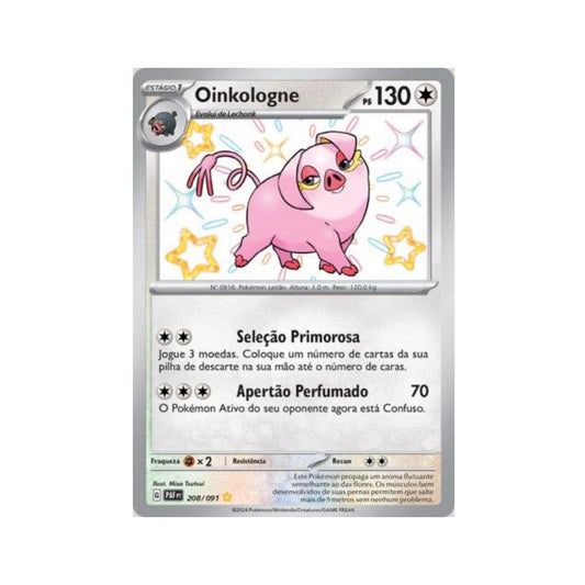 Oinkologne 208/091 in Portuguese Paldean Fates Pokémon TCG