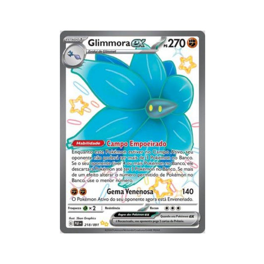 Glimmora ex 218/091 in Portuguese Paldean Fates Pokémon TCG