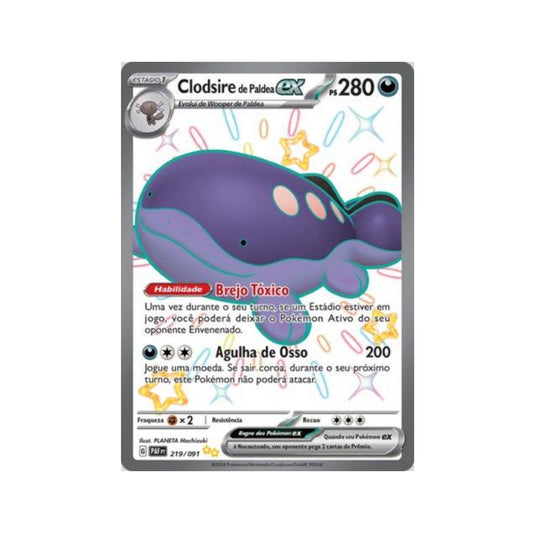 Paldean Clodsire ex 219/091 in Portuguese Paldean Fates Pokémon TCG