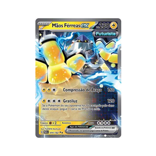 Iron Hands ex 070/182 in Portuguese Paradox Rift Pokémon TCG