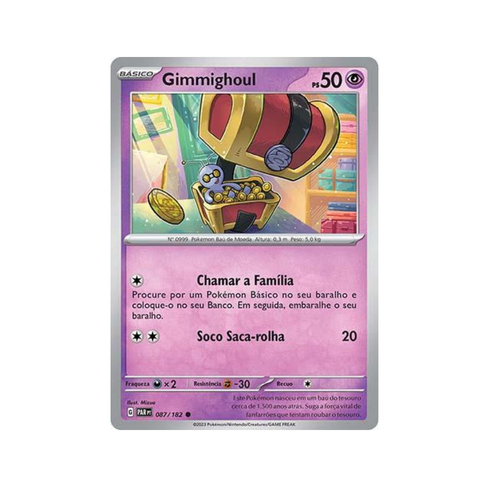 Gimmighoul 087/182 in Portuguese Paradox Rift Pokémon TCG