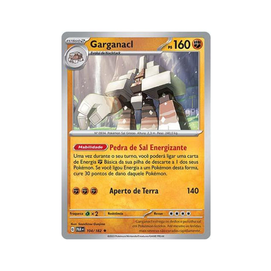 Garganacl 104/182 in Portuguese Paradox Rift Pokémon TCG