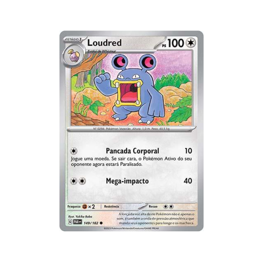 Loudred 149/182 in Portuguese Paradox Rift Pokémon TCG