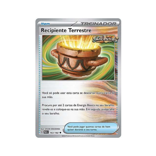 Earthen Vessel 163/182 in Portuguese Paradox Rift Pokémon TCG