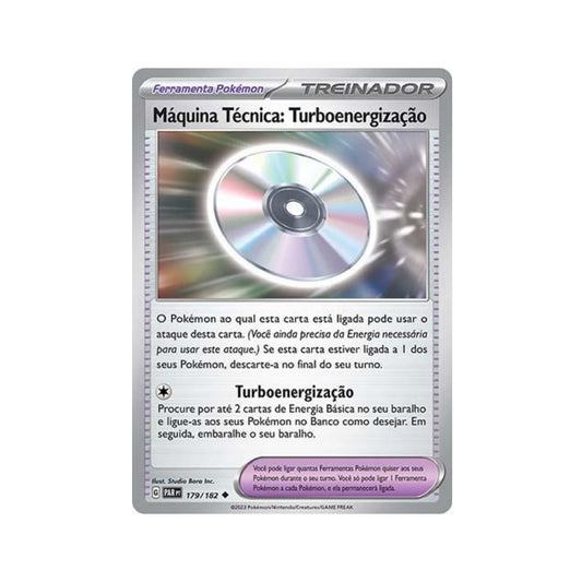 Technical Machine: Turbo Energize 179/182 in Portuguese Paradox Rift Pokémon TCG