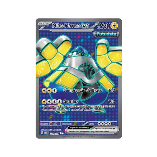 Iron Hands ex 223/182 in Portuguese Paradox Rift Pokémon TCG