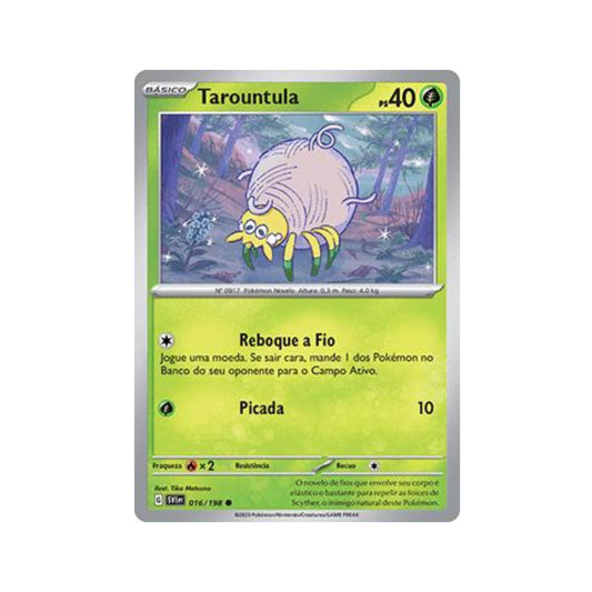 Tarountula 016/198 in Portuguese Scarlet & Violet Pokémon TCG