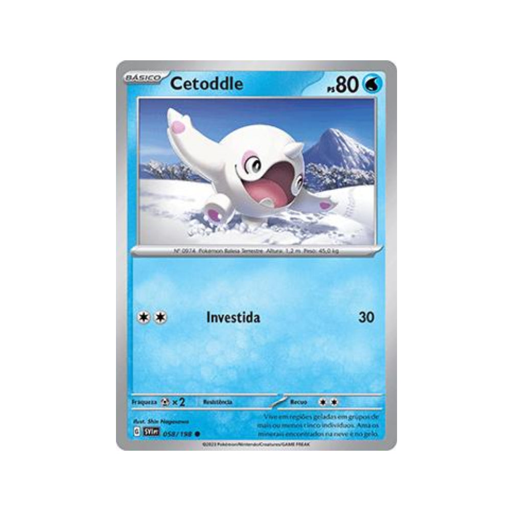 Cetoddle 058/198 in Portuguese Scarlet & Violet Pokémon TCG