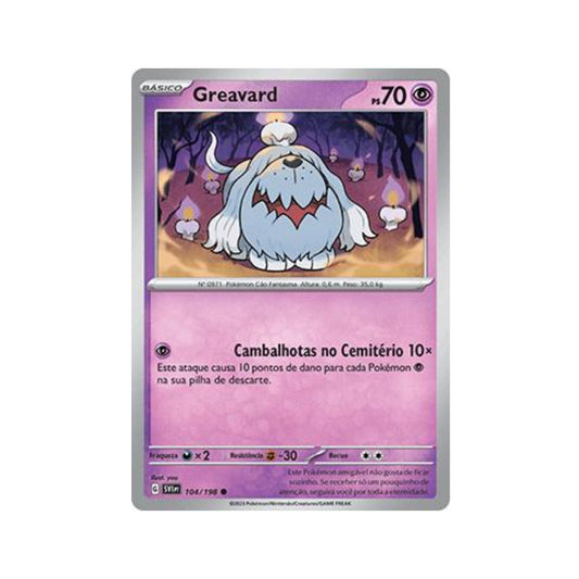 Greavard 104/198 in Portuguese Scarlet & Violet Pokémon TCG