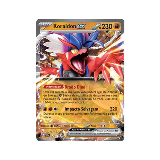 Koraidon ex 125/198 in Portuguese Scarlet & Violet Pokémon TCG