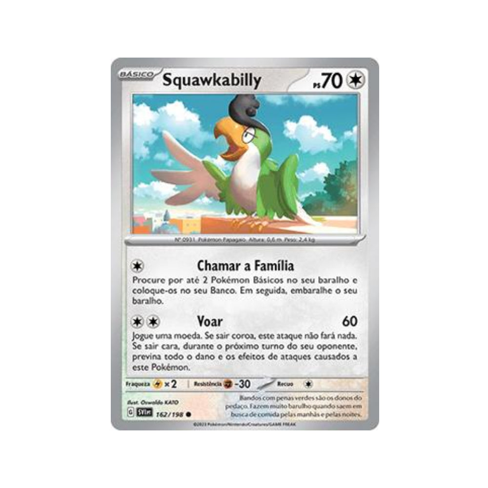 Squawkabilly 162/198 in Portuguese Scarlet & Violet Pokémon TCG