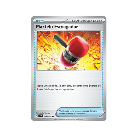 Crushing Hammer 168/198 in Portuguese Scarlet & Violet Pokémon TCG