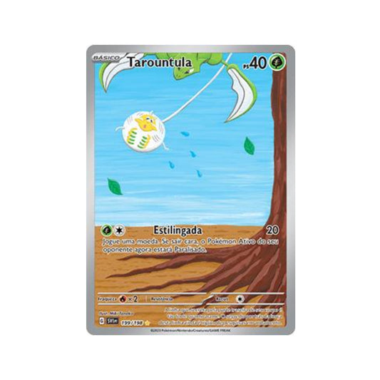 Tarountula 199/198 in Portuguese Scarlet & Violet Pokémon TCG