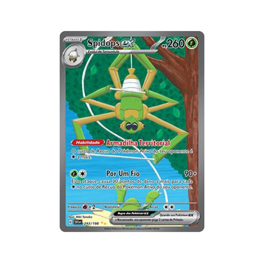 Spidops ex 243/198 in Portuguese Scarlet & Violet Pokémon TCG