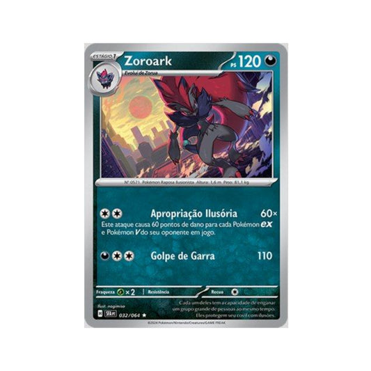 Zoroark 032/064 in Portuguese Shrouded Fable Pokémon TCG