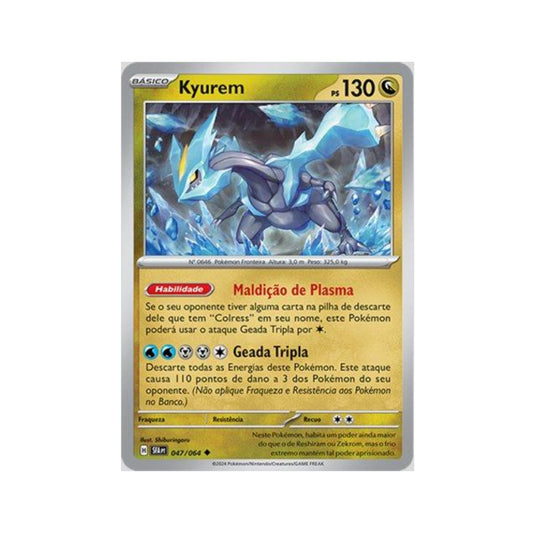 Kyurem 047/064 in Portuguese Shrouded Fable Pokémon TCG