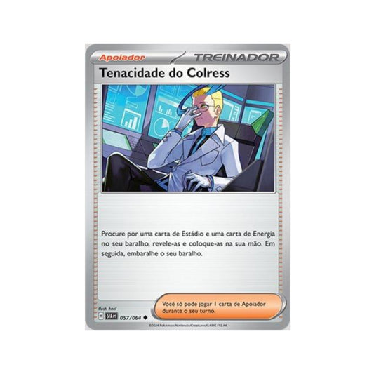 Colress’s Tenacity 057/064 in Portuguese Shrouded Fable Pokémon TCG