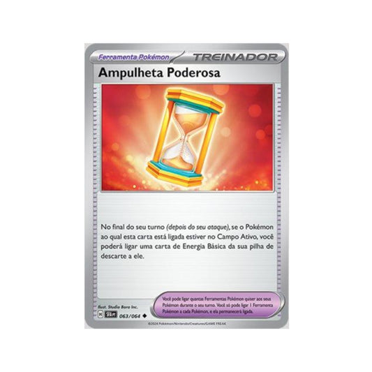 Power Hourglass 063/064 in Portuguese Shrouded Fable Pokémon TCG