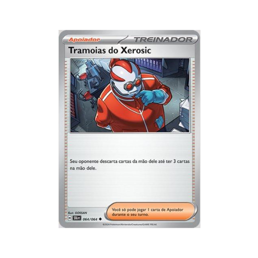 Xerosic's Machinations 064/064 in Portuguese Shrouded Fable Pokémon TCG