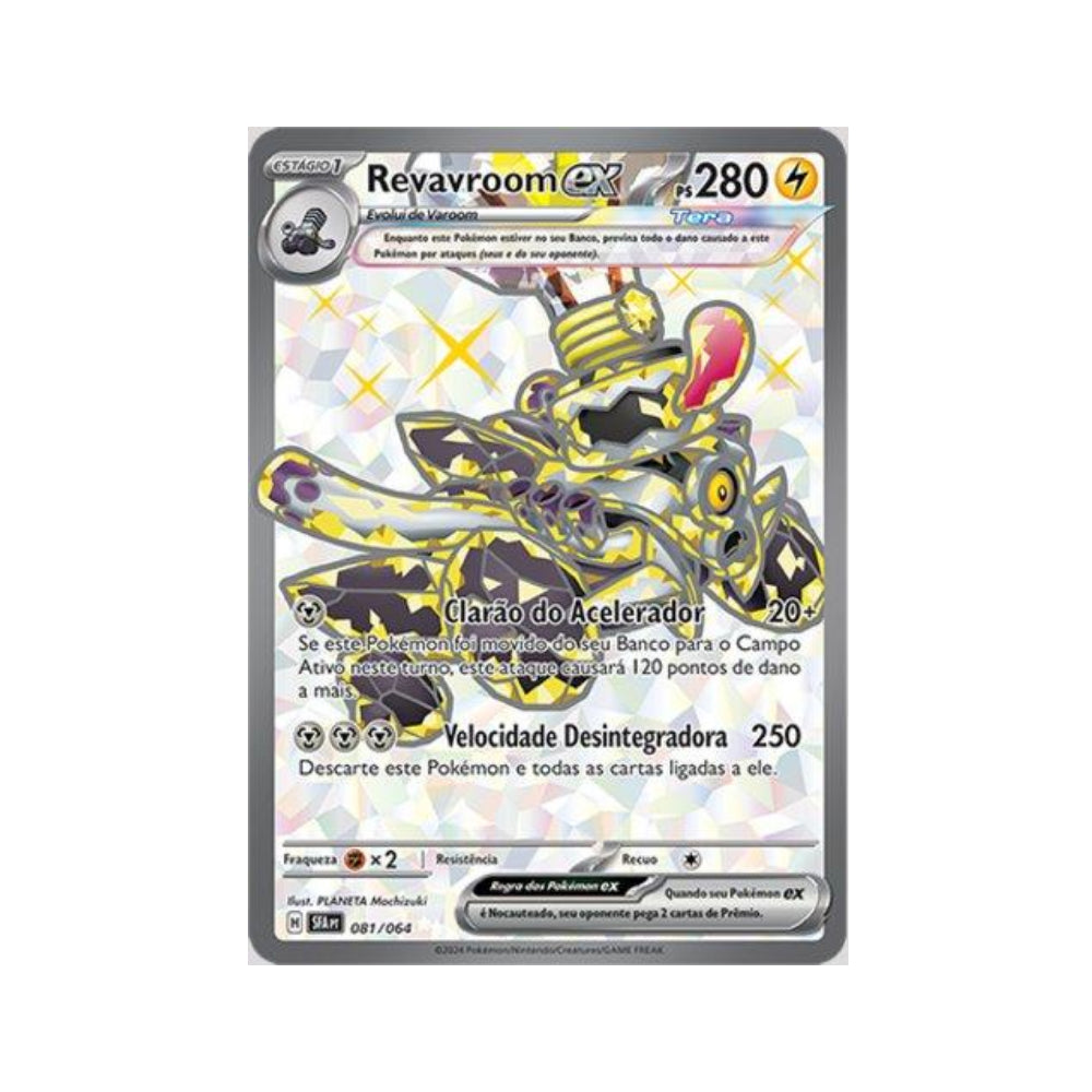 Revavroom ex 081/064 in Portuguese Shrouded Fable Pokémon TCG