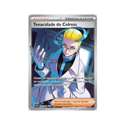 Colress’s Tenacity 087/064 in Portuguese Shrouded Fable Pokémon TCG