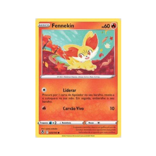 Fennekin 025/195 in Portuguese Silver Tempest Pokémon TCG