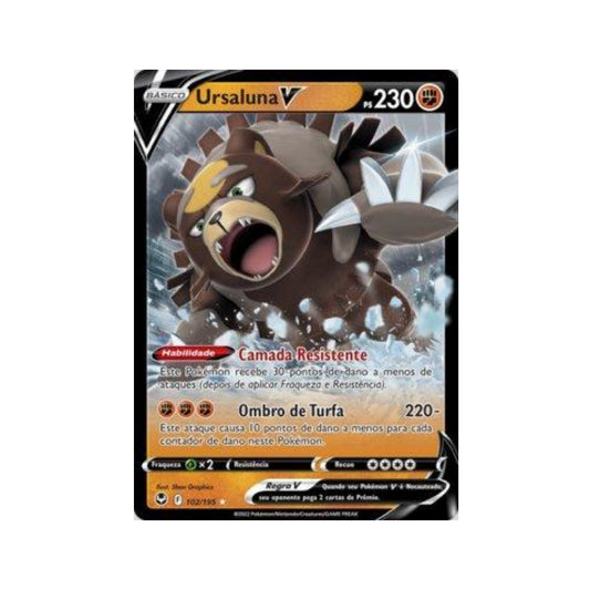 Ursaluna-V 102/195 in Portuguese Silver Tempest Pokémon TCG