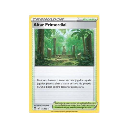 Primordial Altar 161/195 in Portuguese Silver Tempest Pokémon TCG