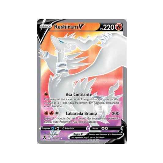 Reshiram-V 172/195 in Portuguese Silver Tempest Pokémon TCG