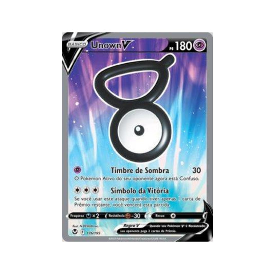 Unown-V 176/195 in Portuguese Silver Tempest Pokémon TCG