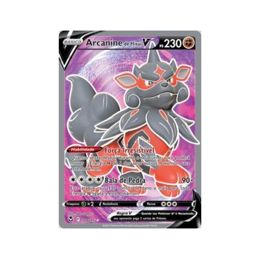 Hisuian Arcanine-V 179/195 in Portuguese Silver Tempest Pokémon TCG