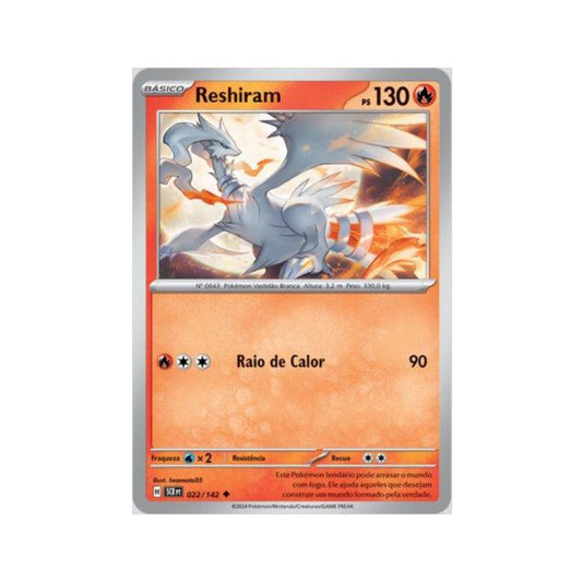 Reshiram 022/142 in Portuguese Stellar Crown Pokémon TCG