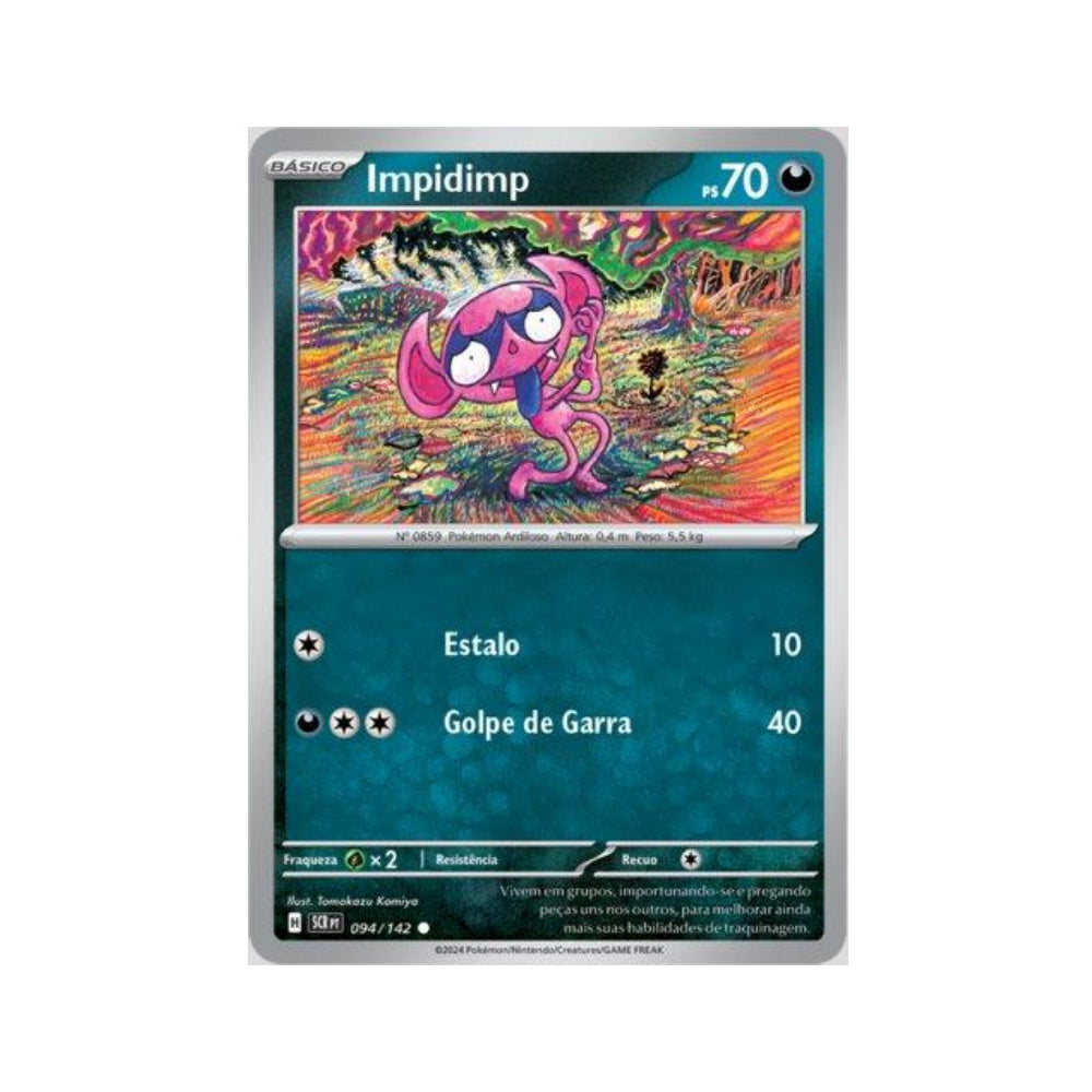 Impidimp 094/142 in Portuguese Stellar Crown Pokémon TCG