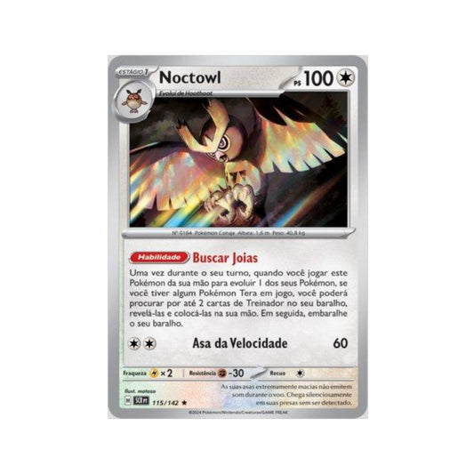 Noctowl 115/142 in Portuguese Stellar Crown Pokémon TCG