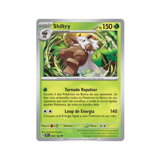 Shiftry 005/162 in Portuguese Temporal Forces Pokémon TCG