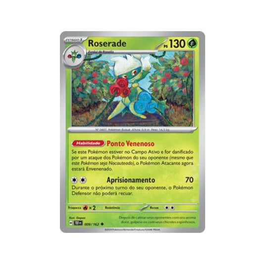 Roserade 009/162 in Portuguese Temporal Forces Pokémon TCG