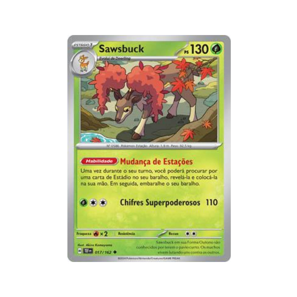 Sawsbuck 017/162 in Portuguese Temporal Forces Pokémon TCG