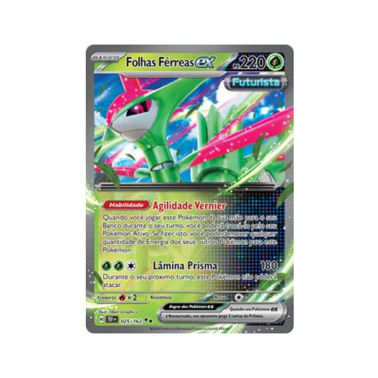 Iron Leaves ex 025/162 in Portuguese Temporal Forces Pokémon TCG