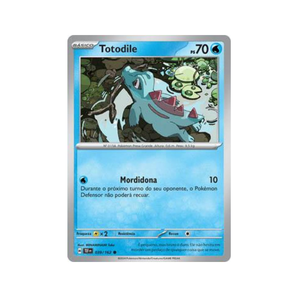 Totodile 039/162 in Portuguese Temporal Forces Pokémon TCG