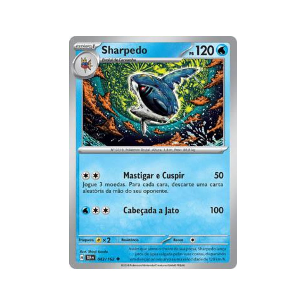 Sharpedo 043/162 in Portuguese Temporal Forces Pokémon TCG