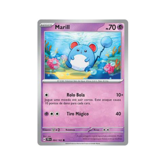 Marill 064/162 in Portuguese Temporal Forces Pokémon TCG