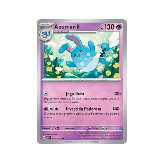 Azumarill 065/162 in Portuguese Temporal Forces Pokémon TCG